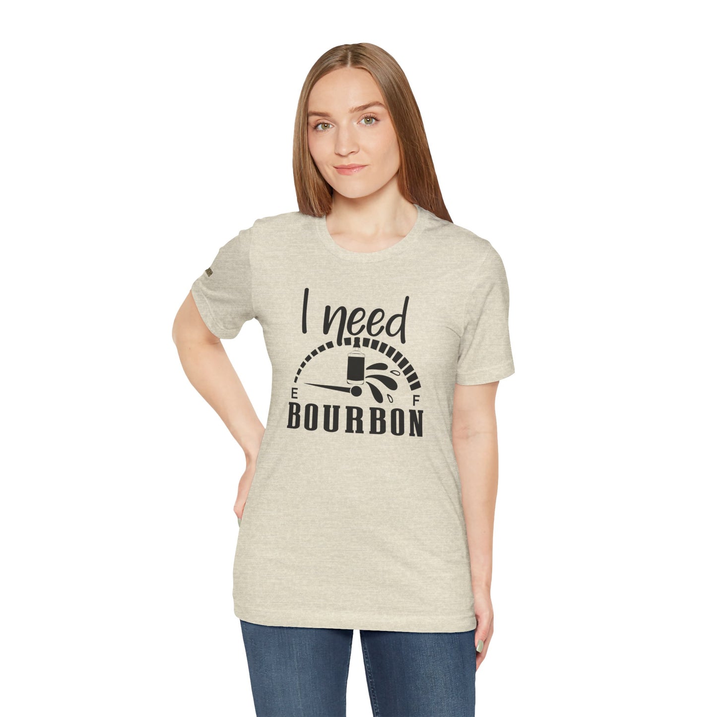 I Need Bourbon humorous whiskey lover graphic tee featuring bourbon bottle and fuel gauge design in beige shade - available in many colors and plus sizes.