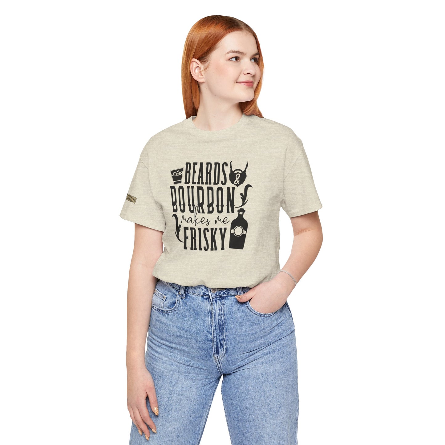 Beards and Bourbon Makes Me Frisky Funny Drinking T-Shirt
