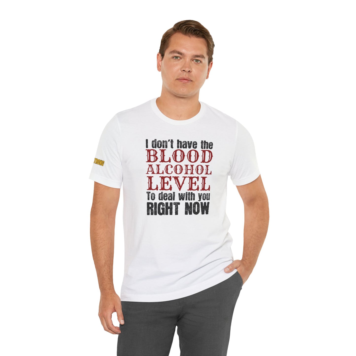 Blood Alcohol Level Tee – A Funny Beer Quote That Speaks Volumes