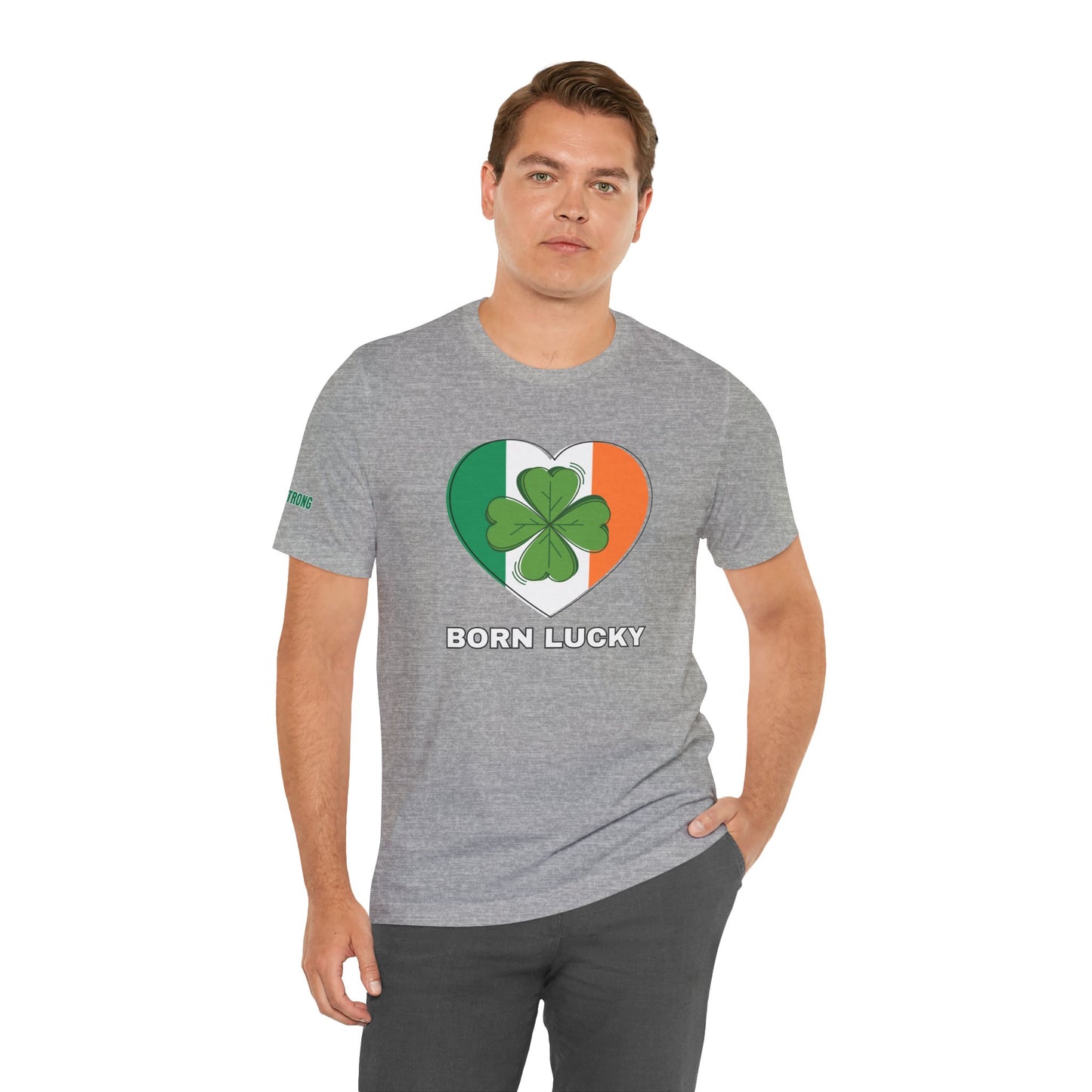 Born Lucky – St. Patrick’s Day T-Shirt