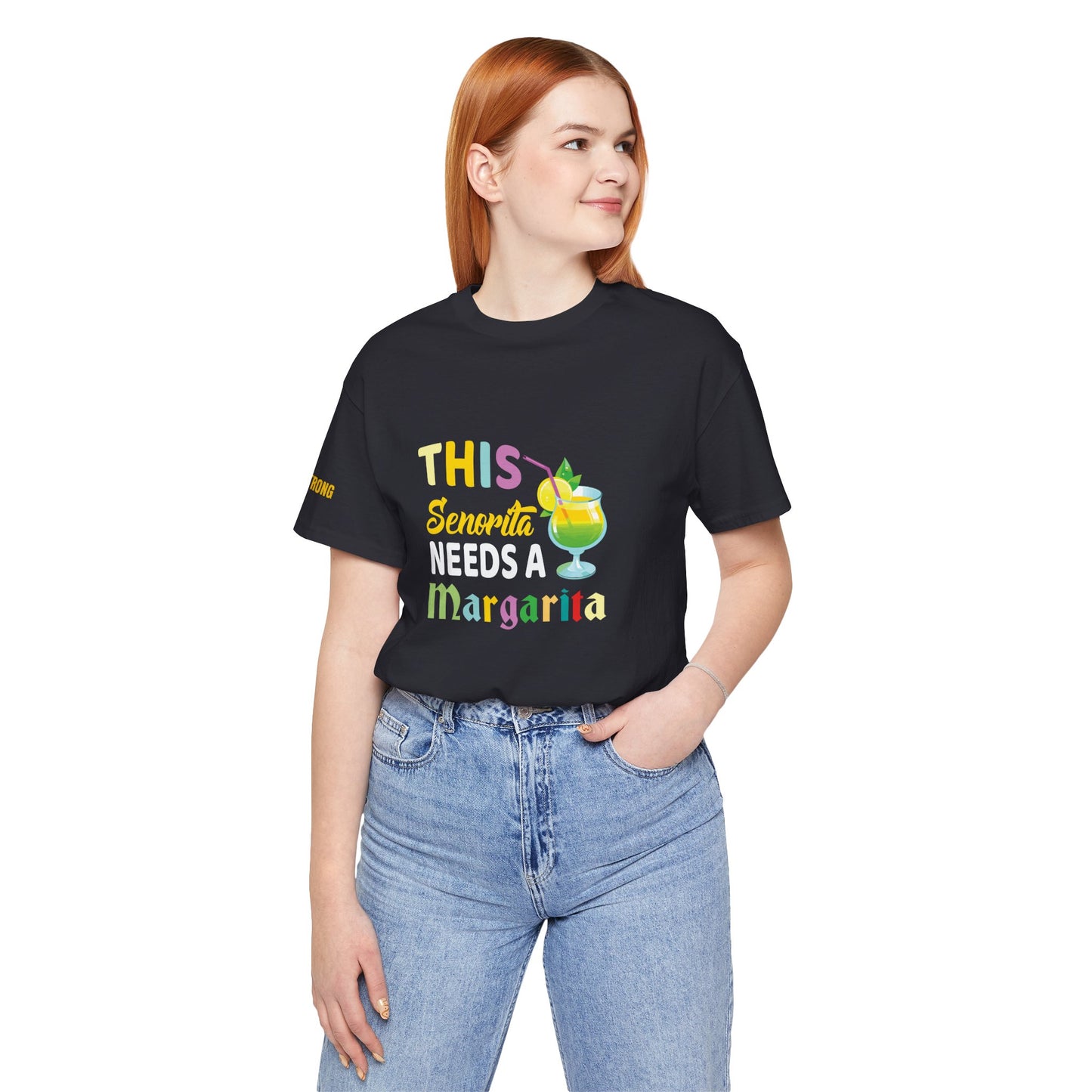 This Señorita Needs a Margarita T-Shirt