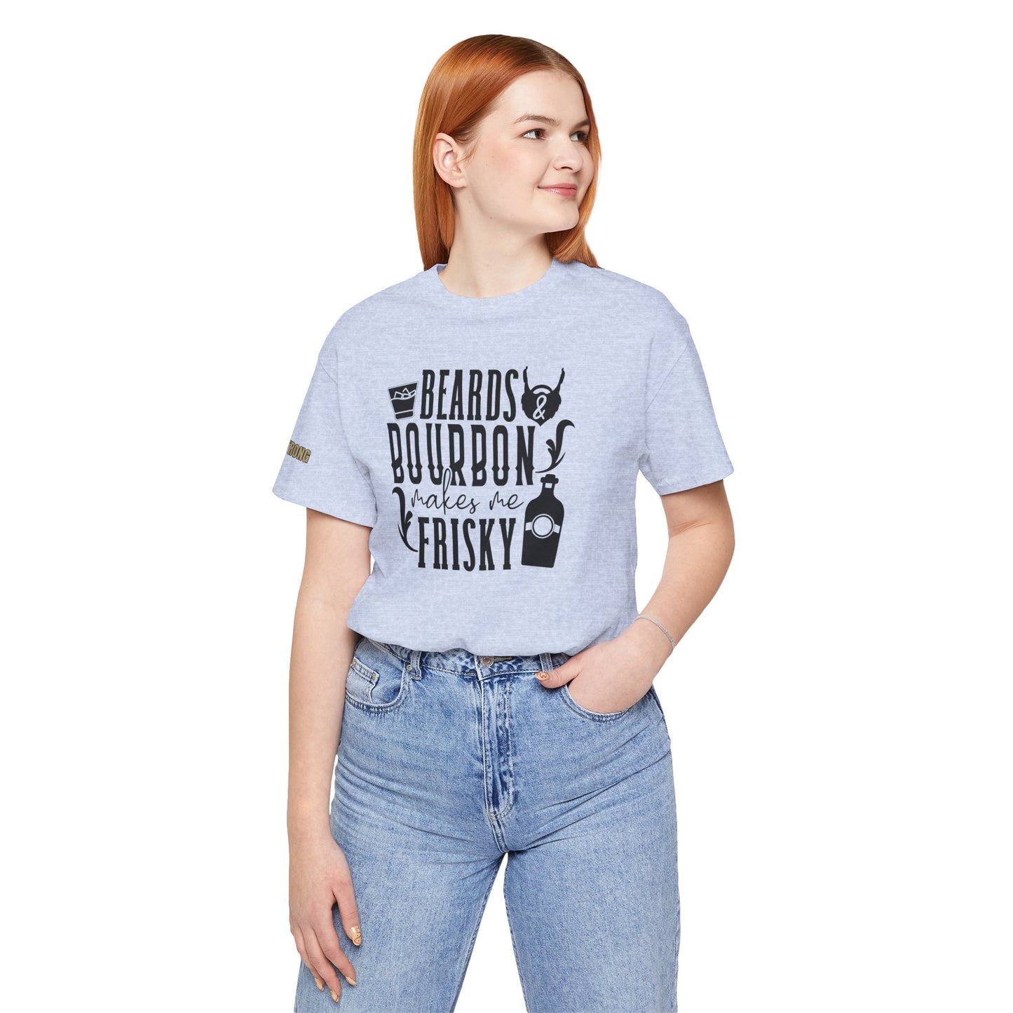 Beards and Bourbon Makes Me Frisky Funny Drinking T-Shirt