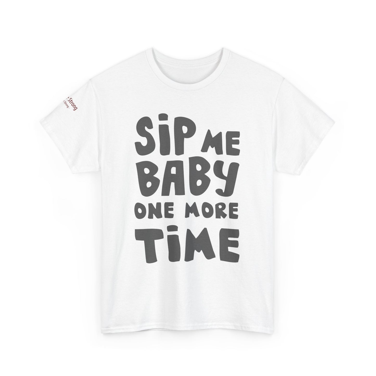 Sip Me Baby One More Time – A Shirt for Wine Lovers with a Sense of Humor