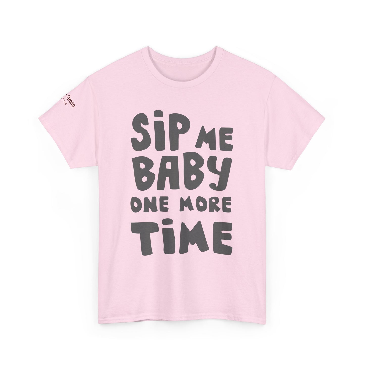 Sip Me Baby One More Time – A Shirt for Wine Lovers with a Sense of Humor