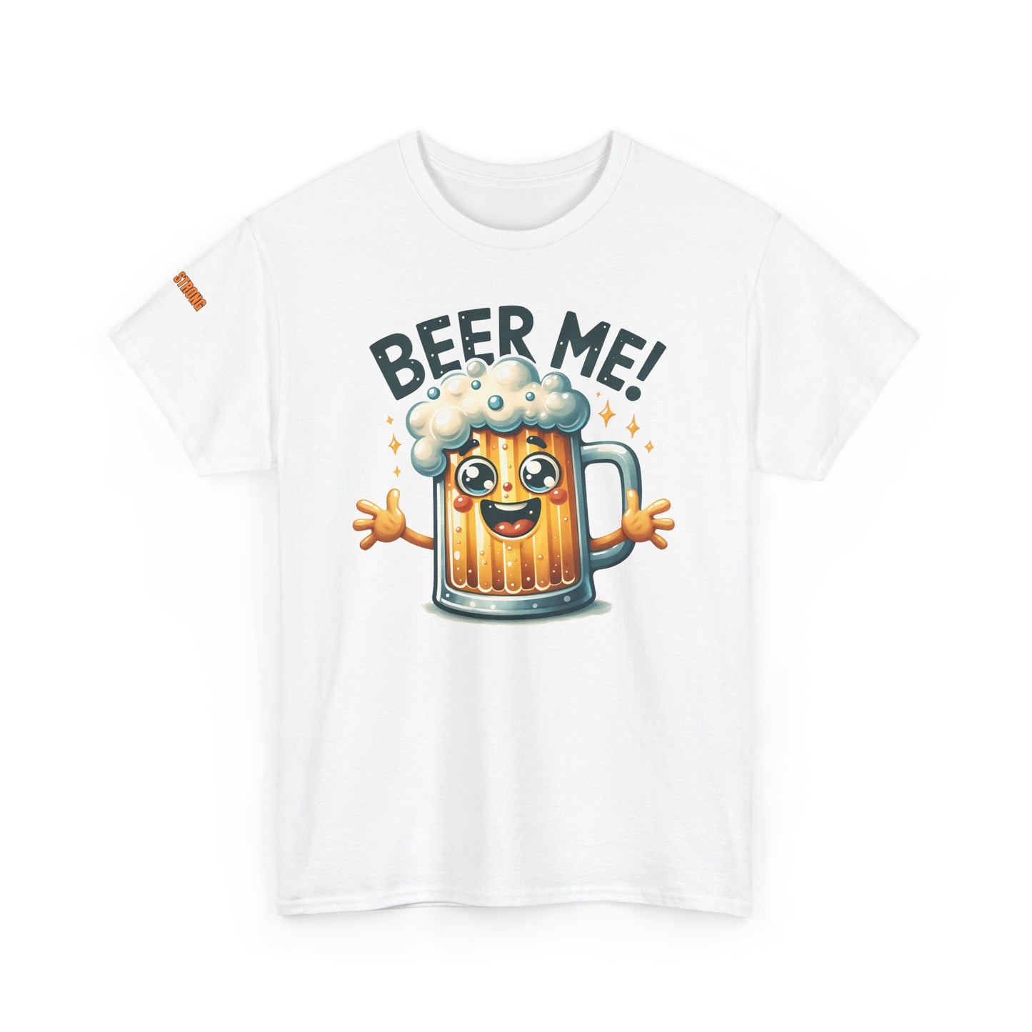 Come on - Beer Me! T-Shirt