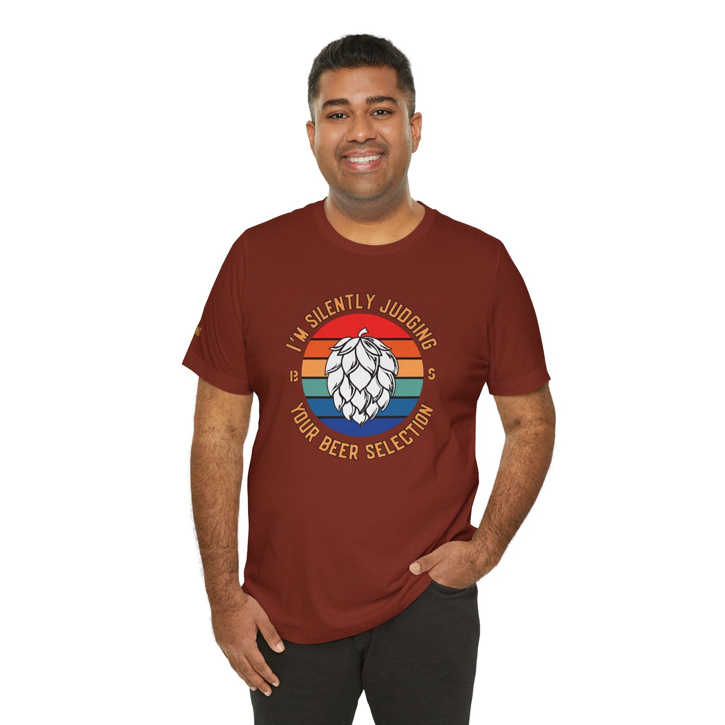 I'm Silently Judging Your Beer Selection – Craft Beer Enthusiast Tee