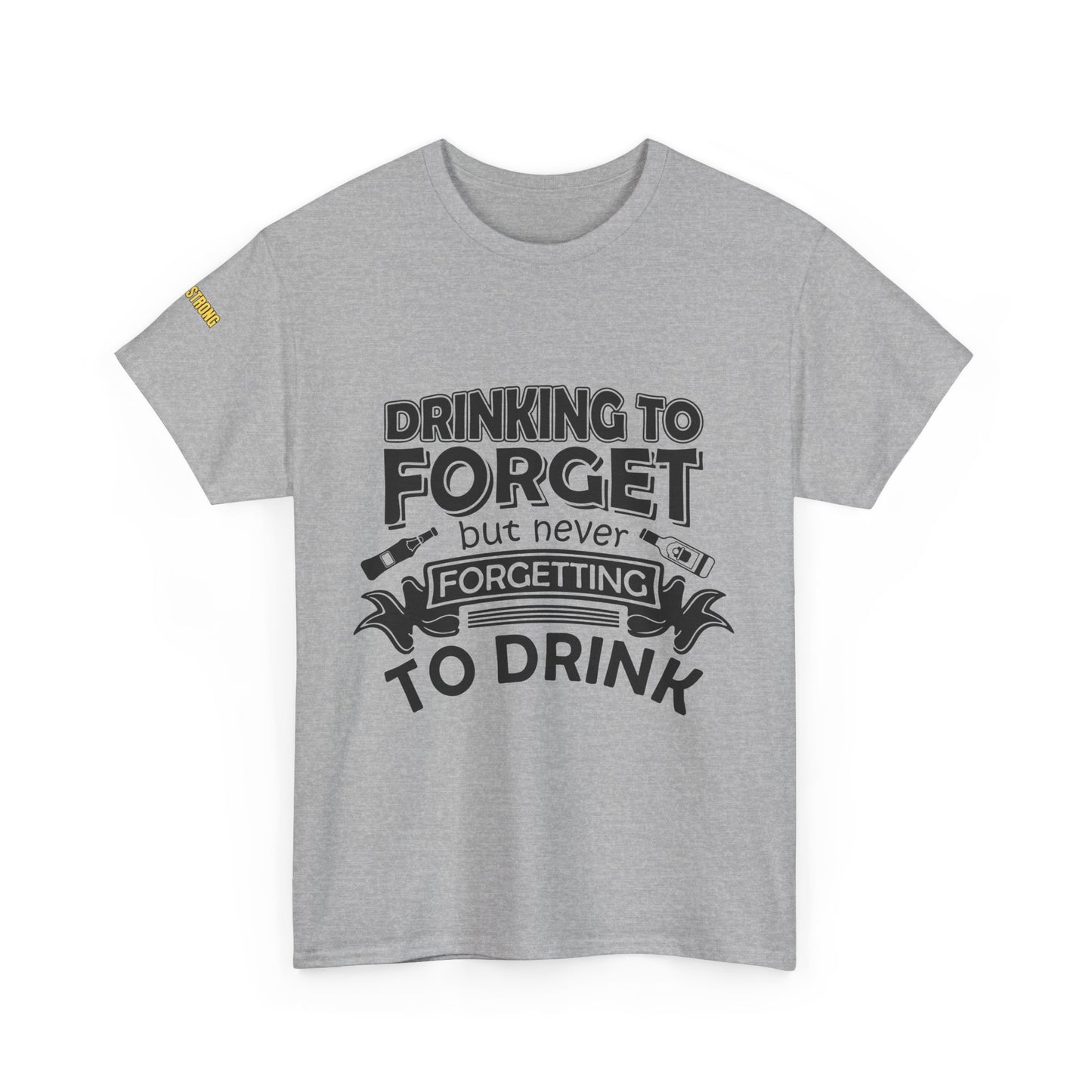 Drinkin’ to Forget – But Never Forgetting to Drink