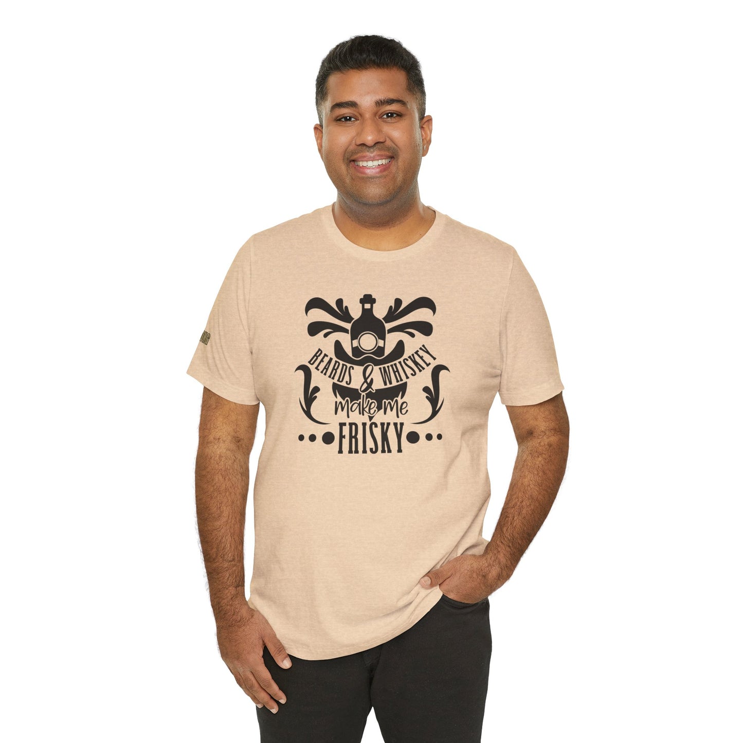 Beards and Whiskey Make Me Frisky Funny Whiskey T-Shirt
