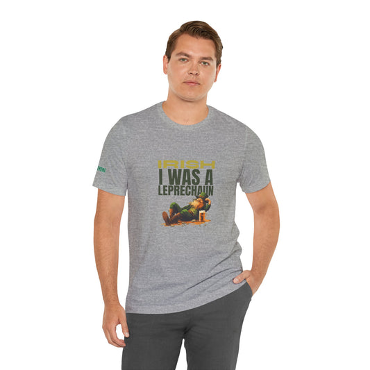 Irish I Was a Leprechaun – Funny St. Patrick’s Day Beer T-Shirt