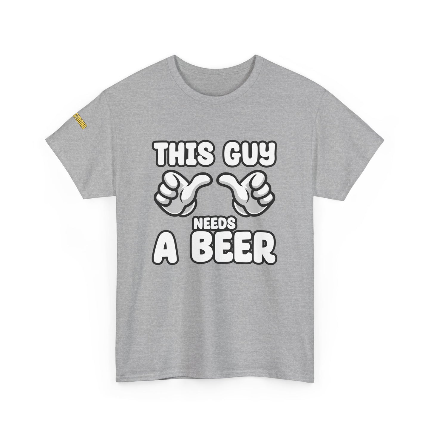 This Guy Needs a Beer T-Shirt