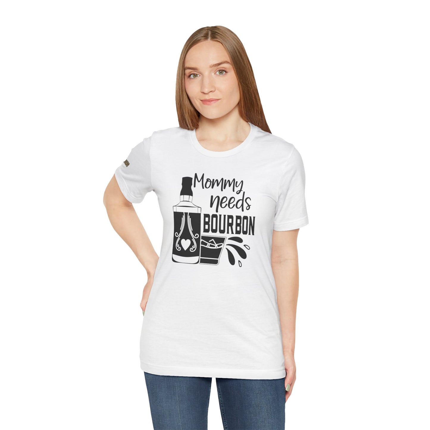 Mommy Needs Bourbon Funny Whiskey Lover T-Shirt