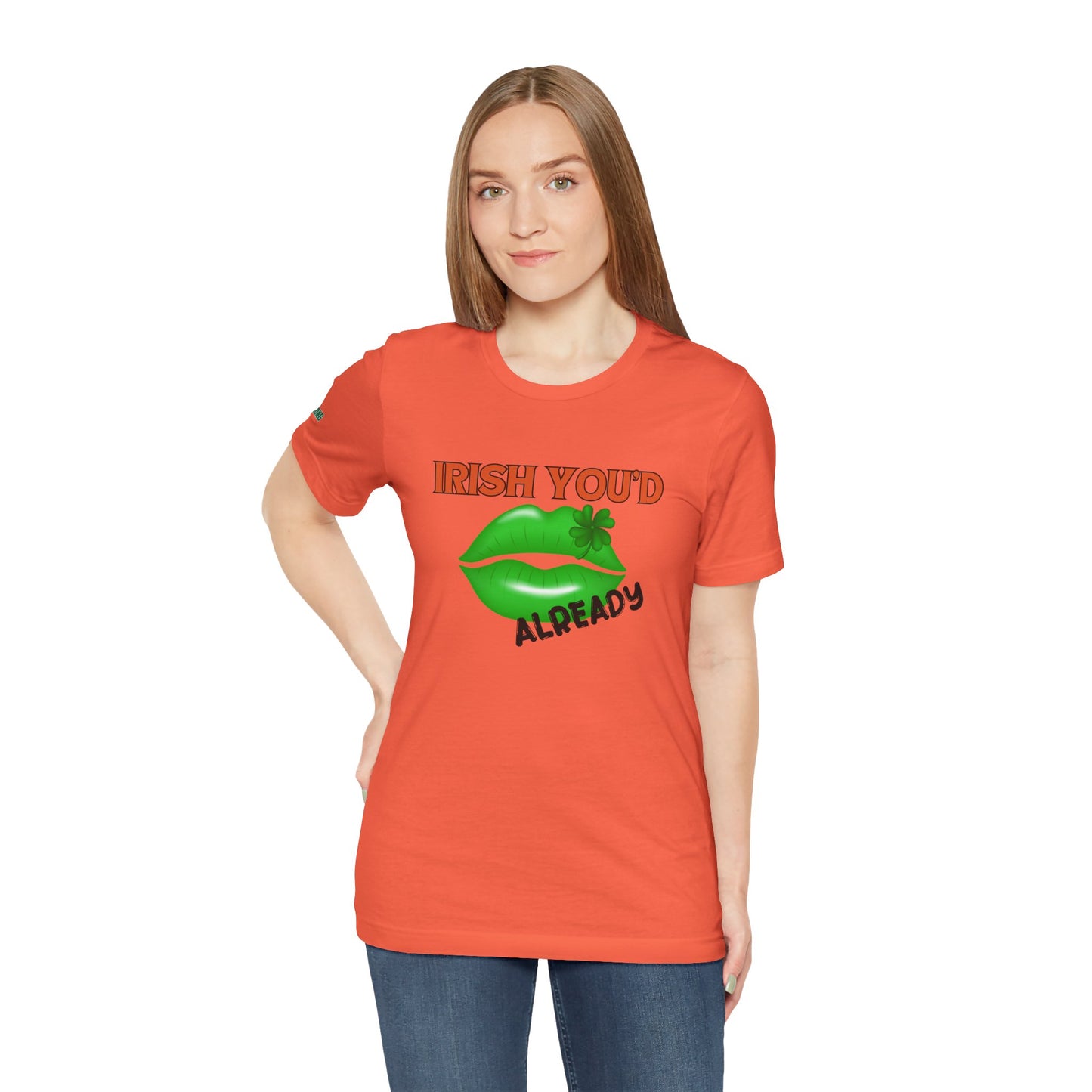 Irish You’d Kiss Me Already – St. Patrick’s Day Lips T-Shirt