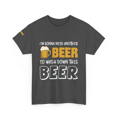 I’m Gonna Need Another Beer – Because One Is Never Enough