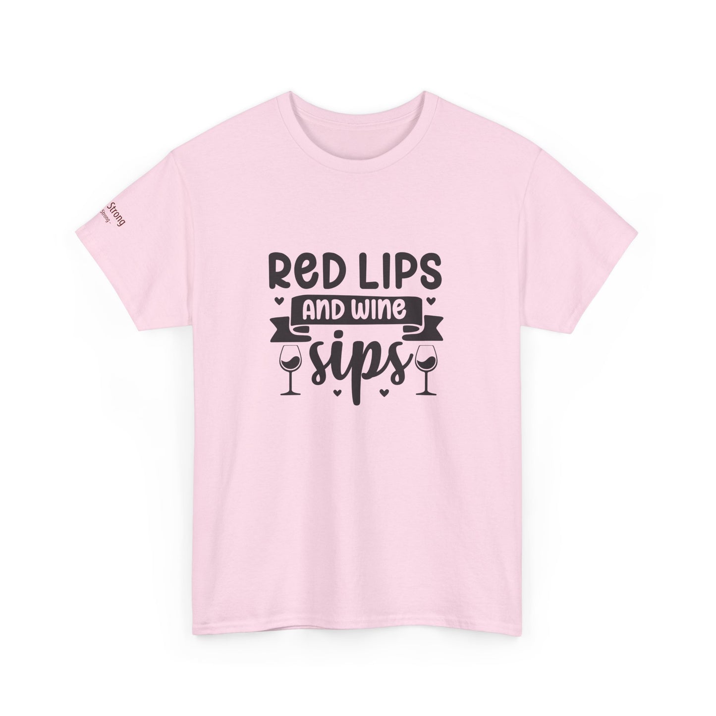 Red Lips and Wine Sips T-Shirt