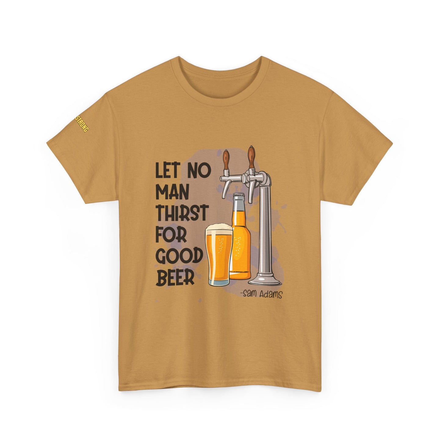 Let No Man Thirst for Good Beer – A Toast to Sam Adams' Wisdom