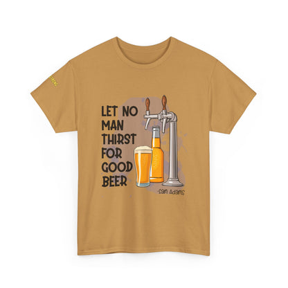 Let No Man Thirst for Good Beer – A Toast to Sam Adams' Wisdom