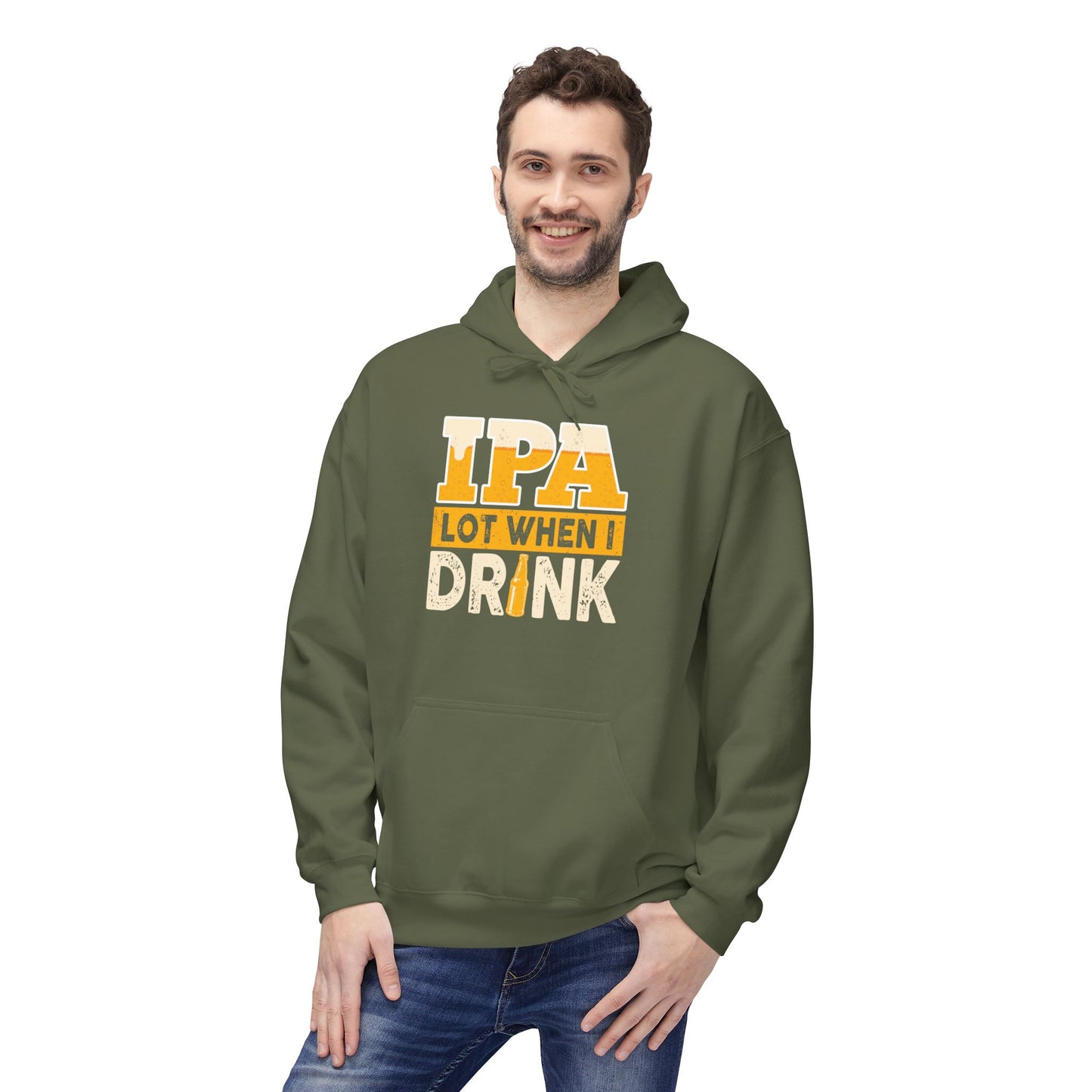IPA Lot When I Drink Hoodie