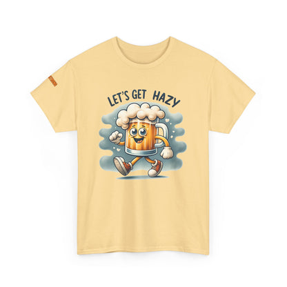 Let’s Get Hazy T-Shirt
