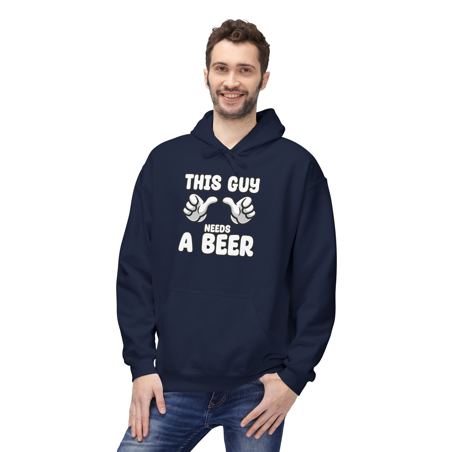 This Guy Needs Beer in Hands Hoodie