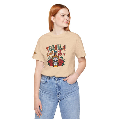 Tequila Made Me Do It – Sugar Skull Fiesta Tee