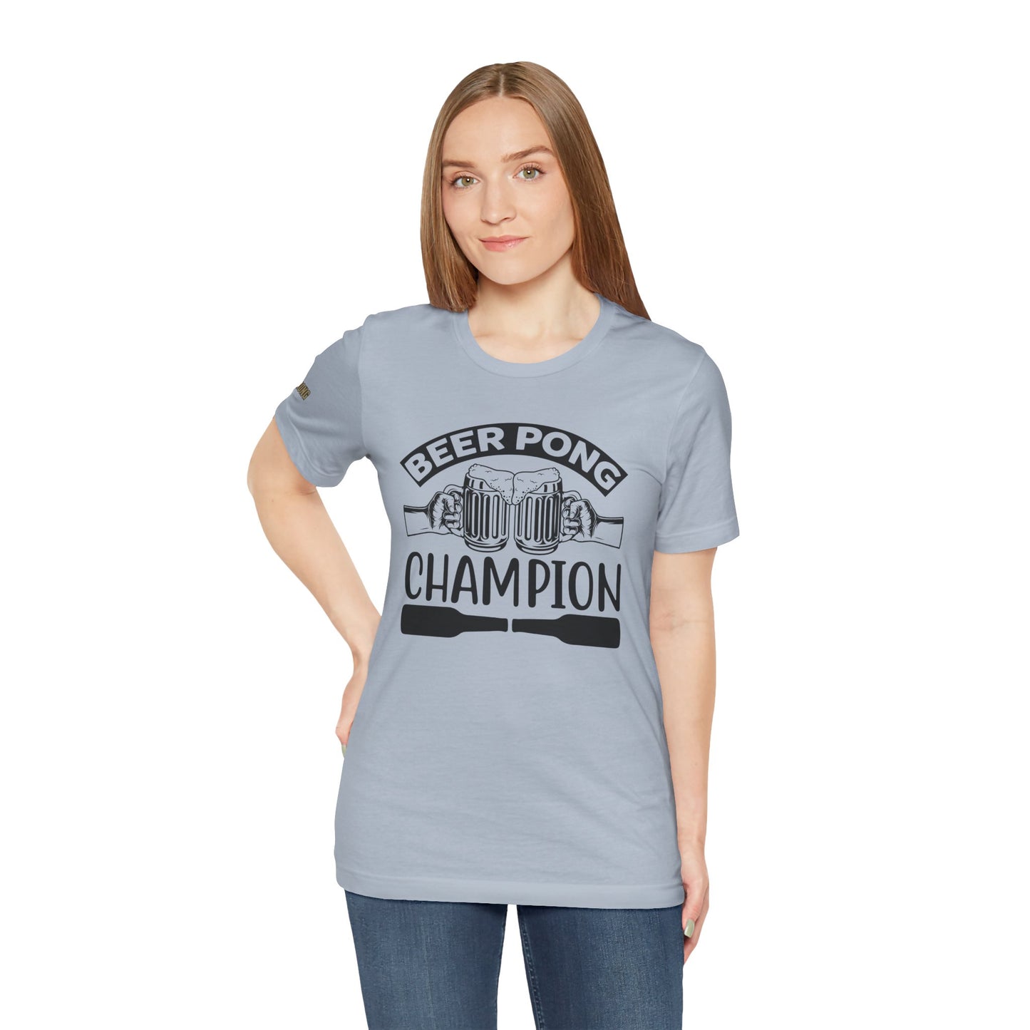 Beer Pong Champion T-Shirt – Because Drinking is a Sport