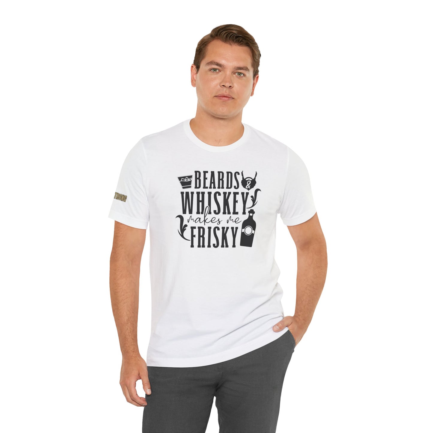 Beards and Whiskey Makes Me Frisky Funny Drinking T-Shirt