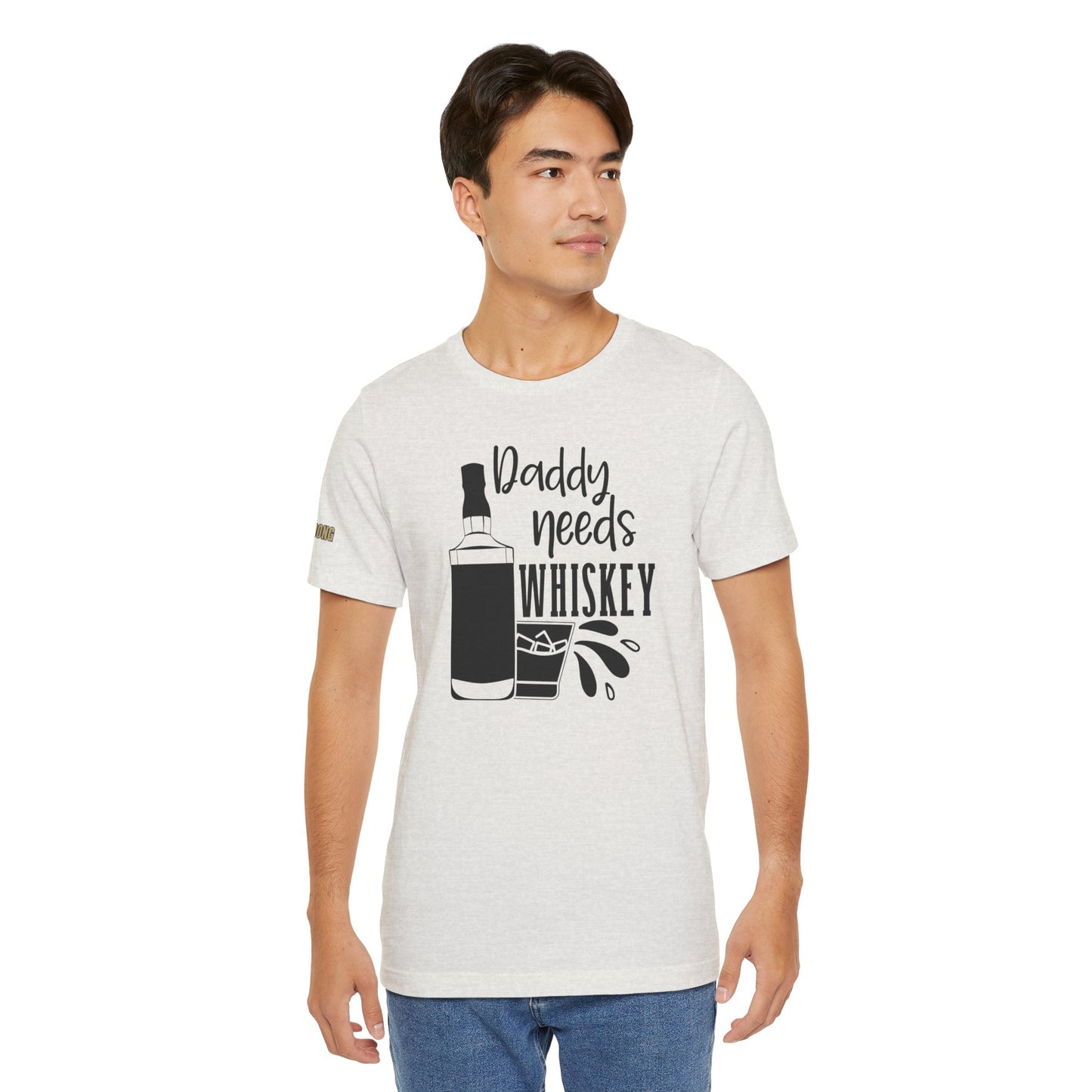 Daddy Needs Whiskey Funny Drinking T-Shirt