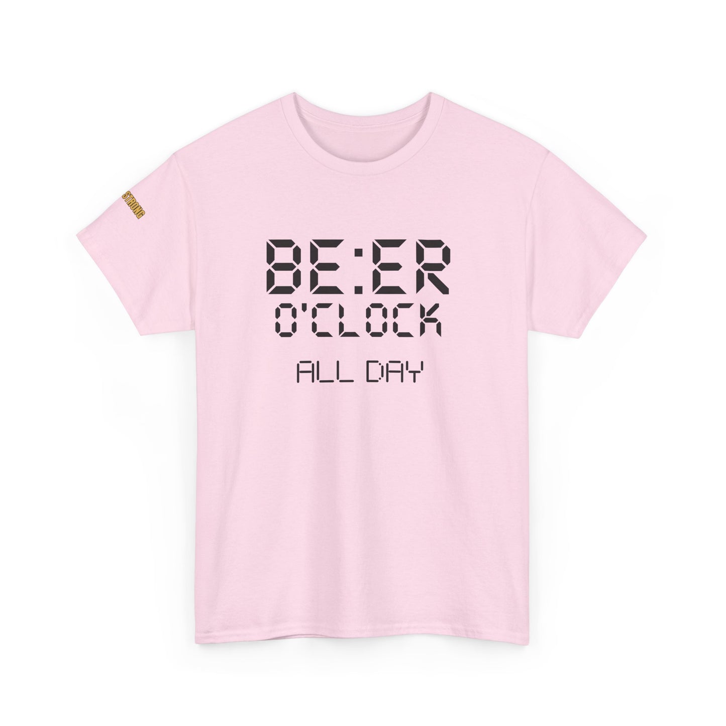 Always Beer O'Clock Here T-Shirt
