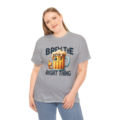 Brew the Right Thing T-Shirt