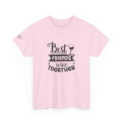 Best Friends Wine Together T-Shirt