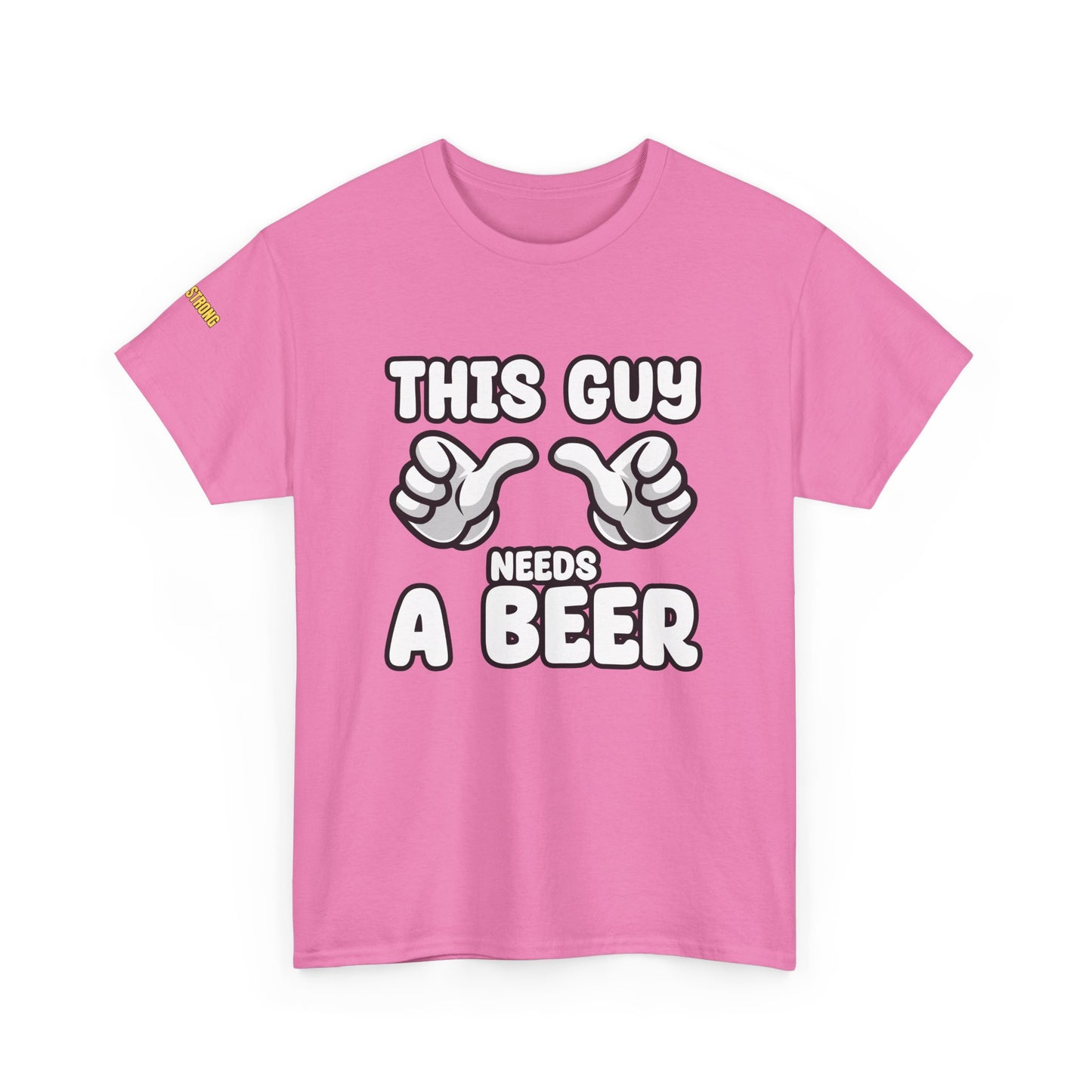 This Guy Needs a Beer T-Shirt