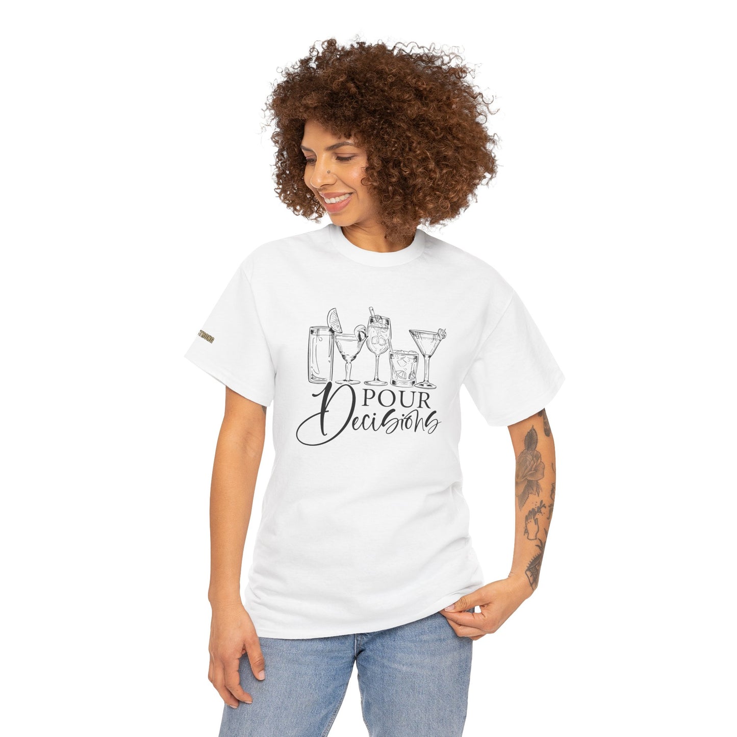 Pour Decisions T-Shirt