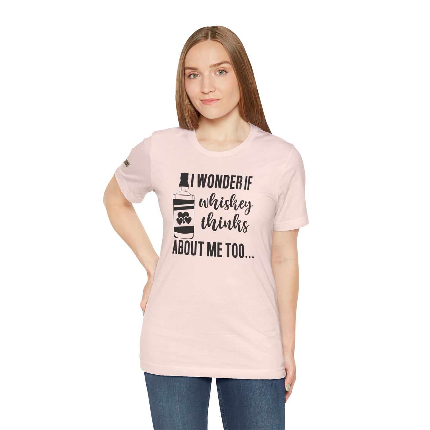 I Wonder If Whiskey Thinks About Me Too Funny Drinking T-Shirt