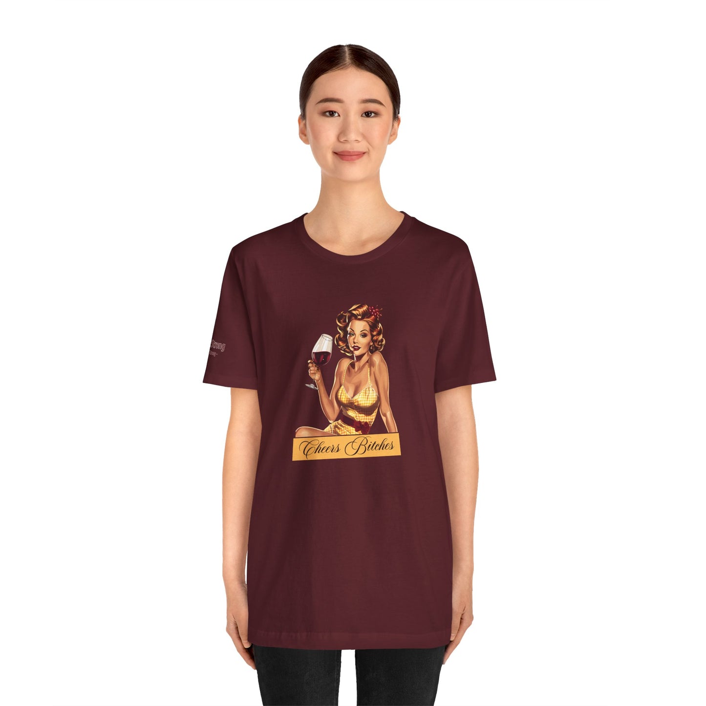 Vintage Glam Sip & Sass – Cheers Bitches T-Shirt