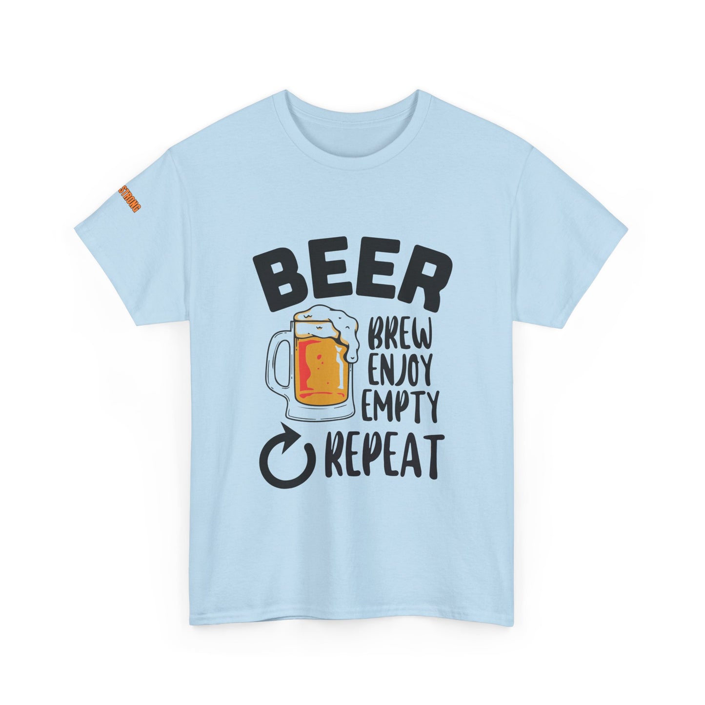 Beer: Brew, Enjoy, Empty, Repeat T-Shirt