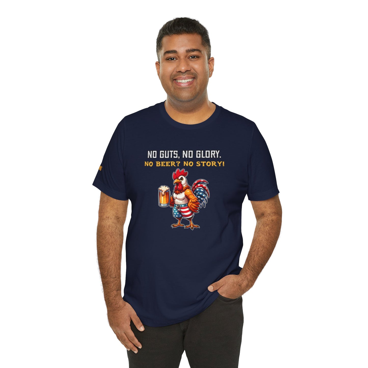 No Guts, No Glory. No Beer? No Story! – Patriotic Rooster Tee