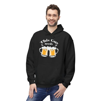 This Guy Needs Beer Hoodie