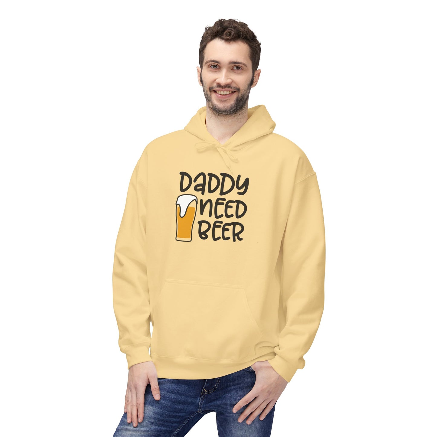 Daddy Needs Beer Hoodie