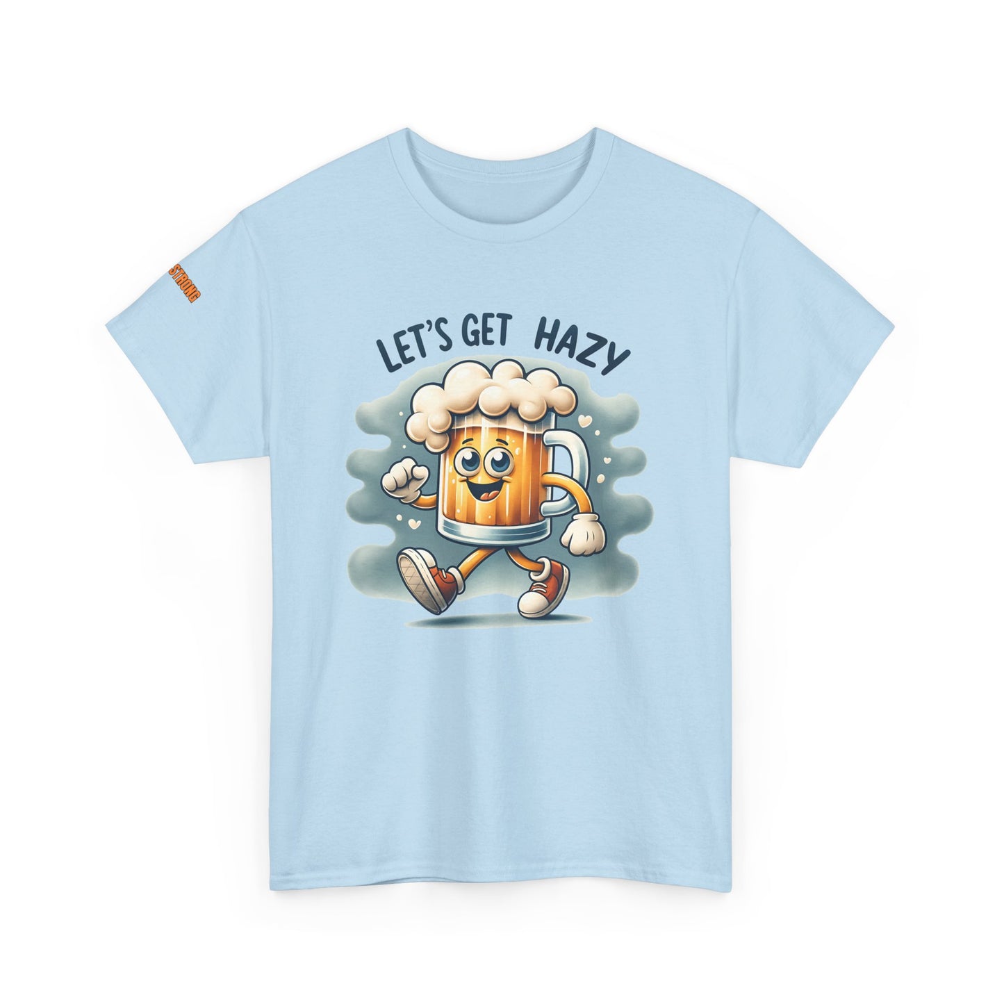 Let’s Get Hazy T-Shirt