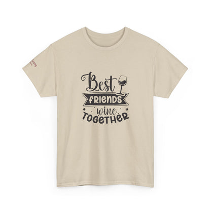 Best Friends Wine Together T-Shirt