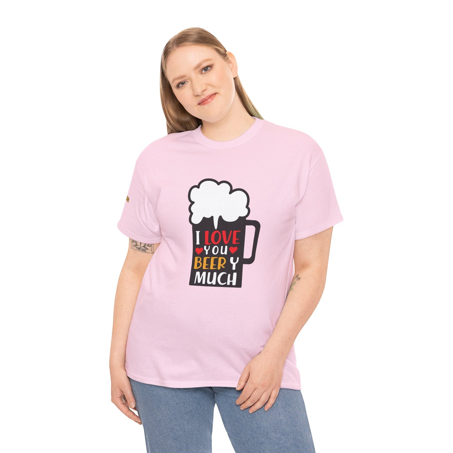 I Love You Beery Much T-Shirt