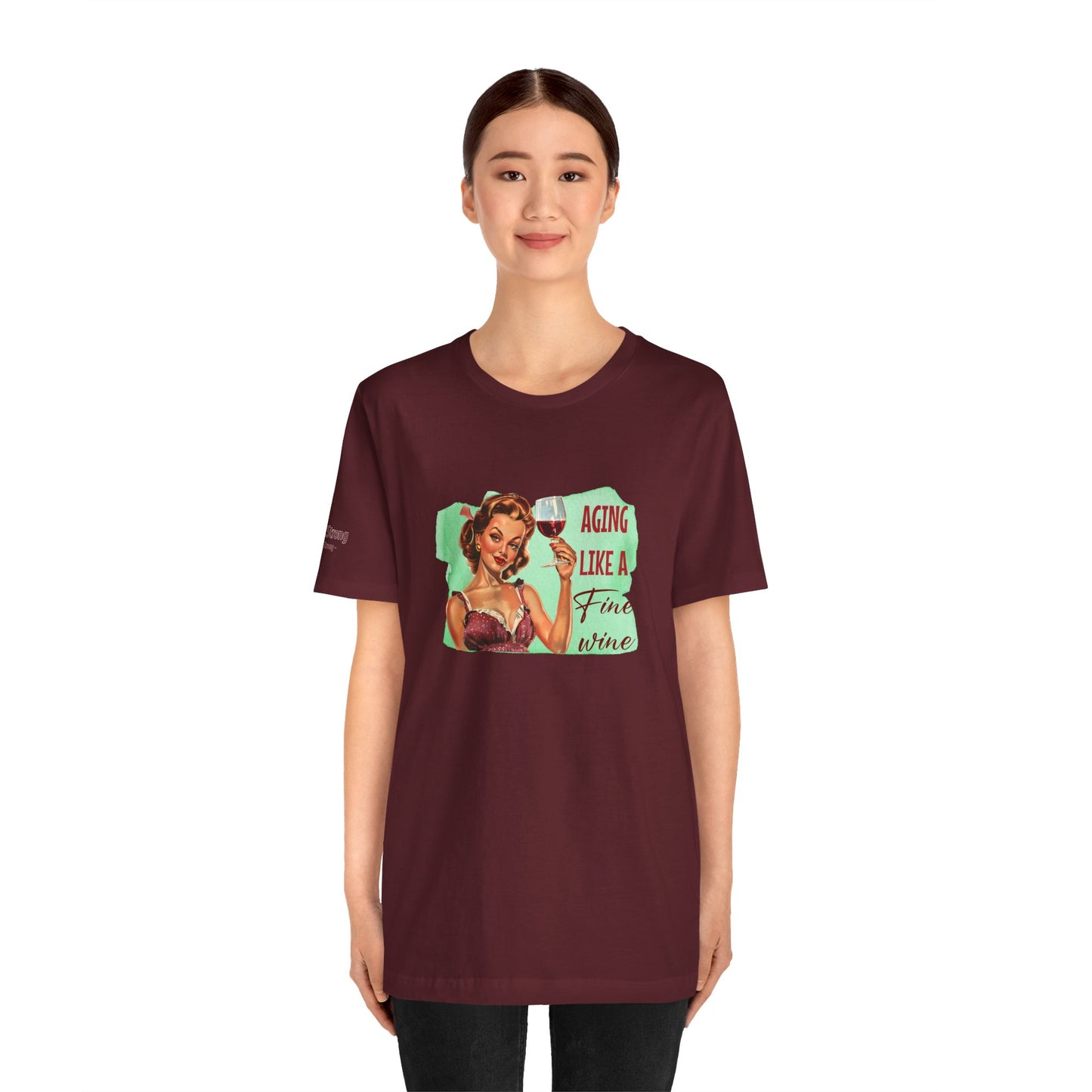 Vintage Glam Aging Like a Fine Wine Tee