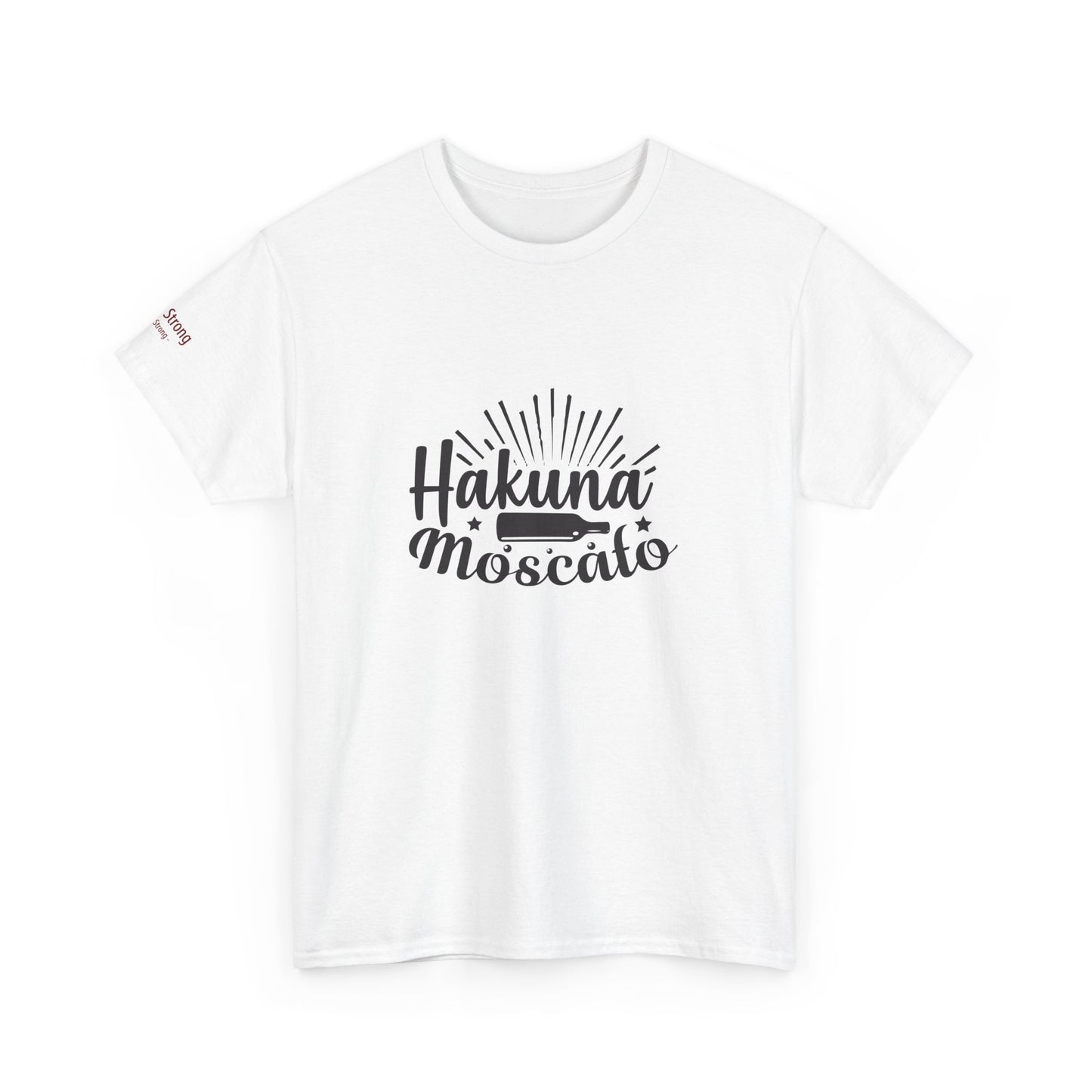 Hakuna Moscato T-Shirt