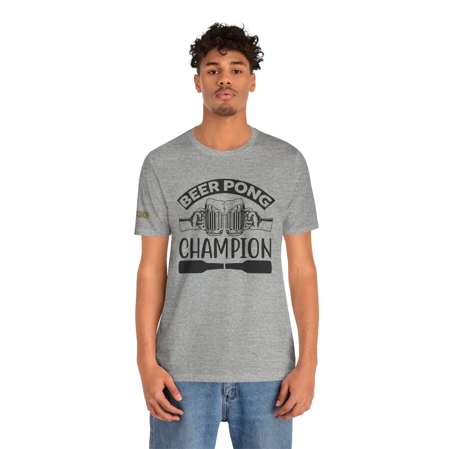 Beer Pong Champion T-Shirt – Because Drinking is a Sport