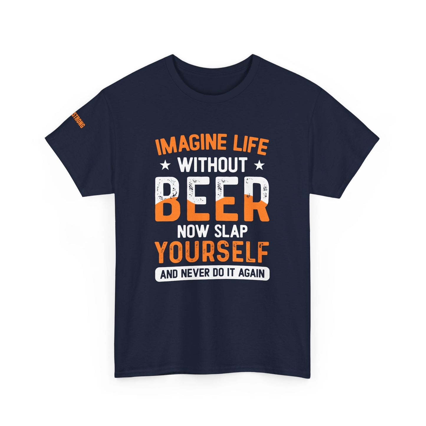 Imagine Life Without Beer – Now Slap Yourself and Never Do It Again