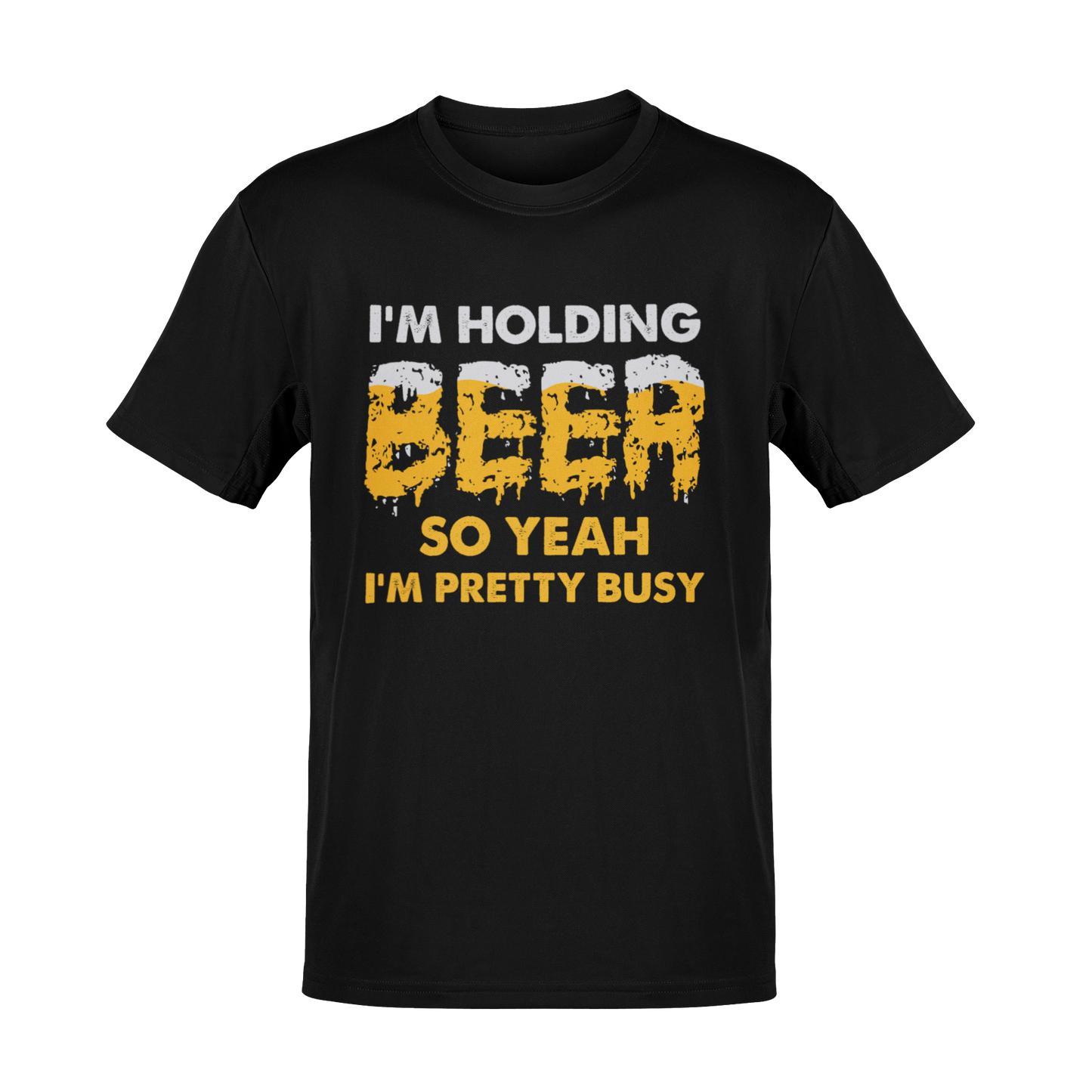 I'm Holding Beer – So Yeah, I’m Pretty Busy