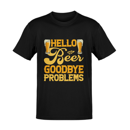 Hello Beer, Goodbye Problems – The Shirt That Solves Everything