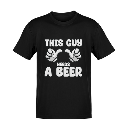 This Guy Needs a Beer T-Shirt