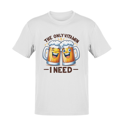 The Only Vitamin B I Need T-Shirt