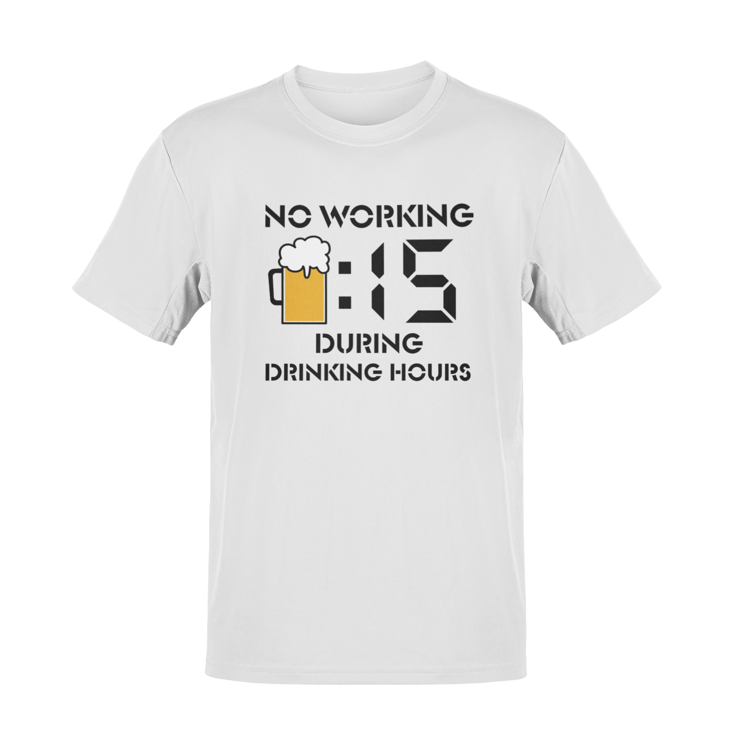 No Working During Drinking Hours T-Shirt